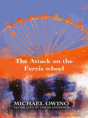 cover image of The Attack on the Ferris wheel